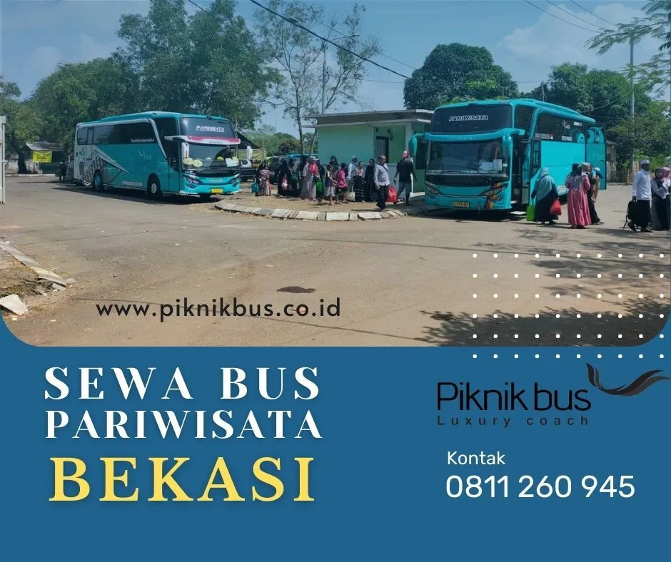Sewa Bus Pariwisata Bekasi