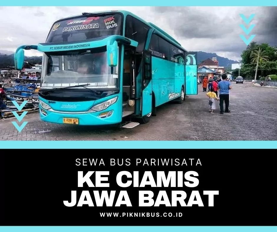 sewa bus pariwisata ke ciamis
