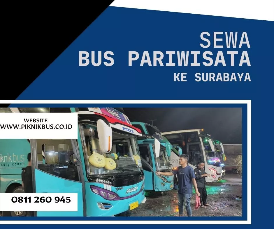 sewa bus pariwisata ke surabaya